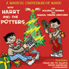 Harry and the Potters and the power of love click for more information and to purchase